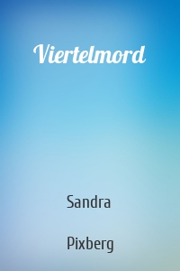 Viertelmord
