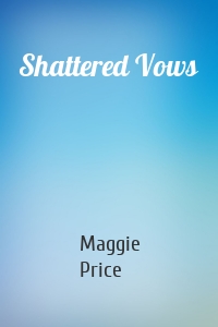 Shattered Vows