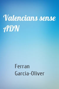 Valencians sense ADN