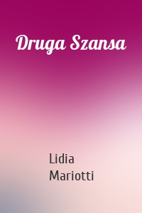 Druga Szansa