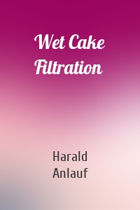 Wet Cake Filtration