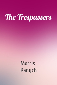 The Trespassers