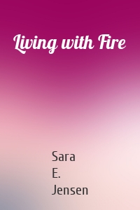 Living with Fire