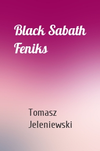 Black Sabath Feniks