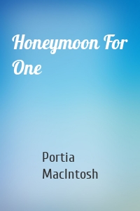 Honeymoon For One