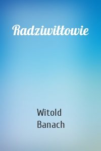 Radziwiłłowie