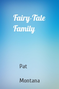 Fairy-Tale Family