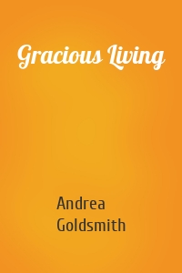 Gracious Living