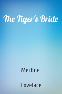 The Tiger's Bride
