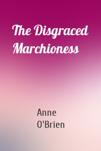 The Disgraced Marchioness