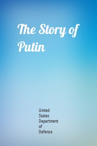 The Story of Putin