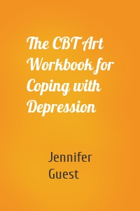The CBT Art Workbook for Coping with Depression