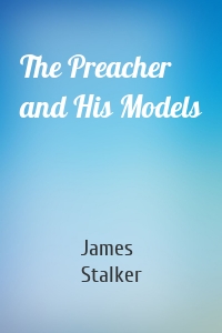 The Preacher and His Models