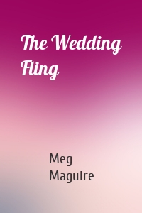 The Wedding Fling