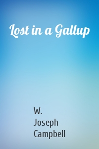 Lost in a Gallup