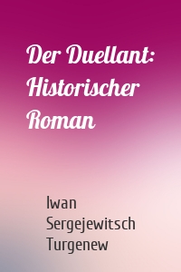 Der Duellant