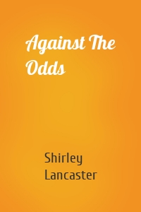 Against The Odds