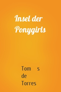 Insel der Ponygirls