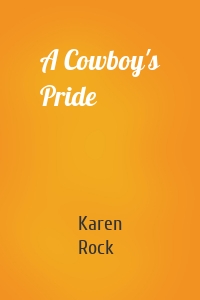A Cowboy's Pride