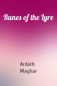 Runes of the Lyre
