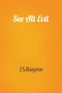 See All Evil