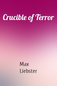 Crucible of Terror
