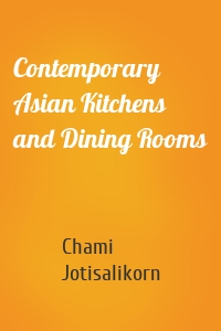 Contemporary Asian Kitchens and Dining Rooms