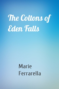 The Coltons of Eden Falls