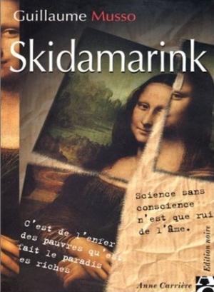 Обложка книги «Скидамаринк» — Гийом Мюссо