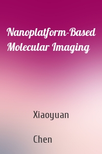 Nanoplatform-Based Molecular Imaging