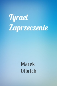 Tyrael Zaprzeczenie