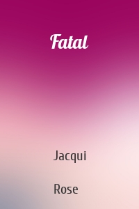 Fatal