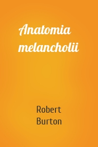 Anatomia melancholii