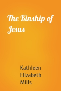 The Kinship of Jesus