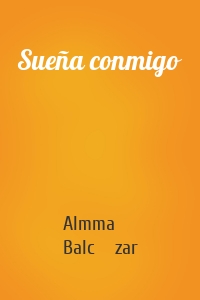 Sueña conmigo