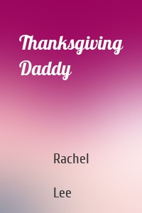 Thanksgiving Daddy