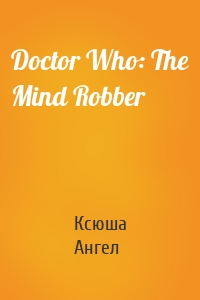 Doctor Who: The Mind Robber