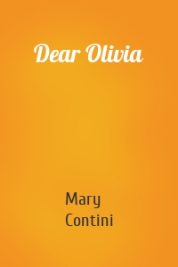 Dear Olivia