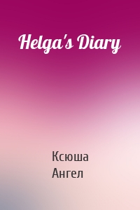 Helga's Diary