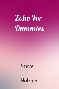 Zoho For Dummies