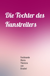 Die Tochter des Kunstreiters