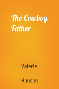 The Cowboy Father