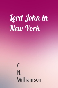 Lord John in New York
