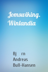 Jomswiking. Winlandia