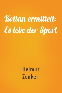 Kottan ermittelt: Es lebe der Sport