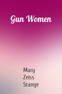 Gun Women