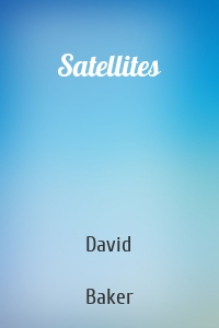 Satellites
