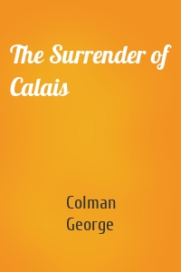 The Surrender of Calais