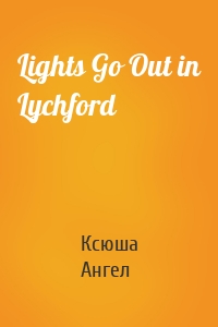 Lights Go Out in Lychford