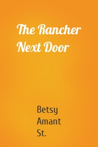 The Rancher Next Door